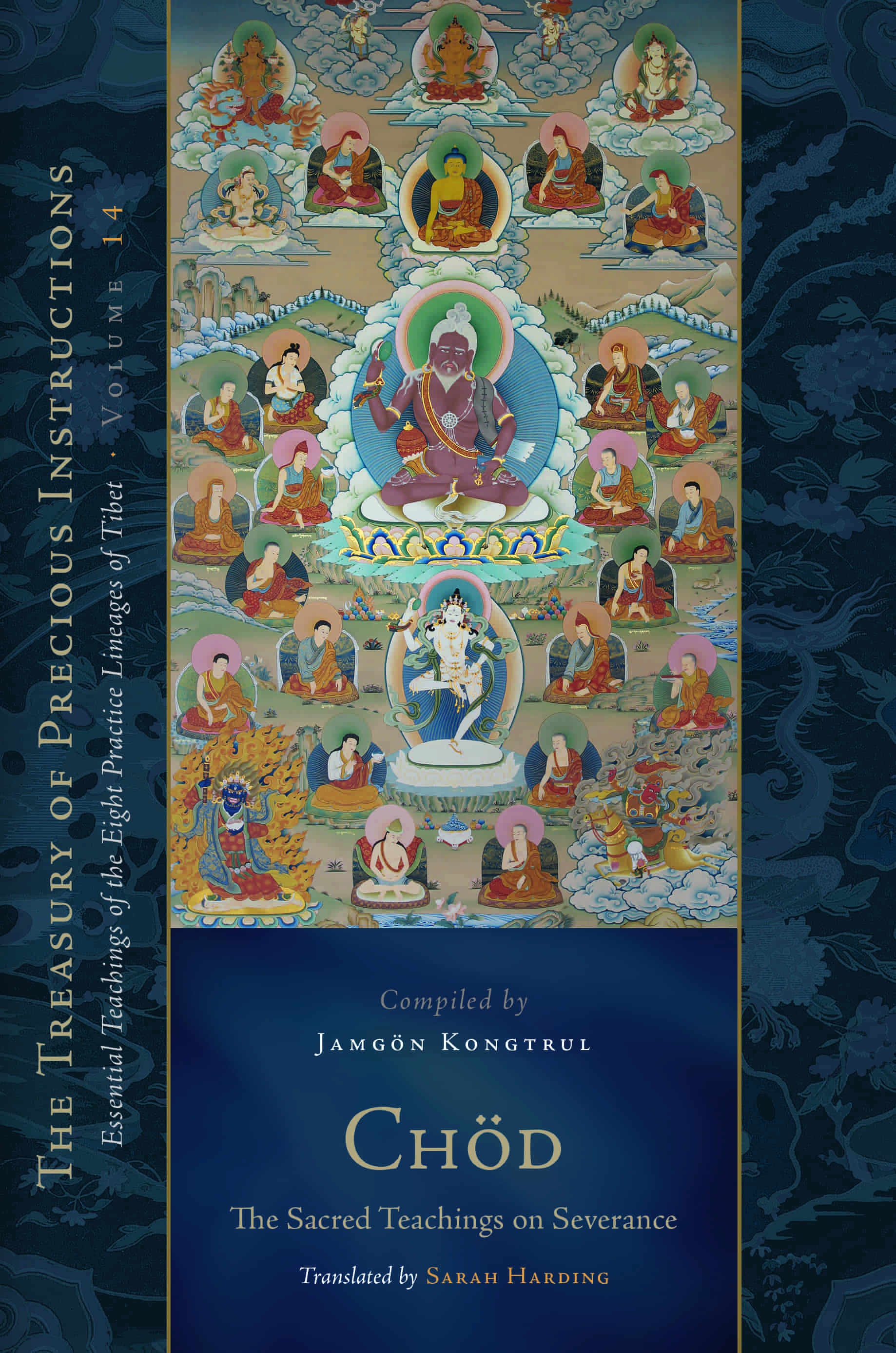 Chöd: The Sacred Teachings on Severance