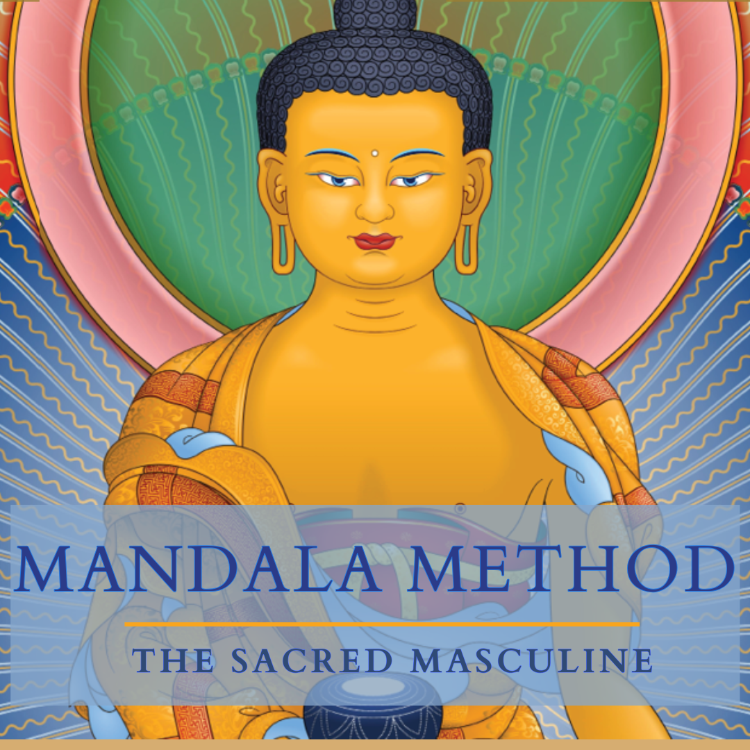 Mandala Method Journey into the Mandala of the Sacred Masculine